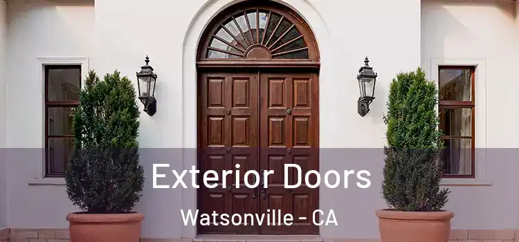 Exterior Doors Watsonville - CA