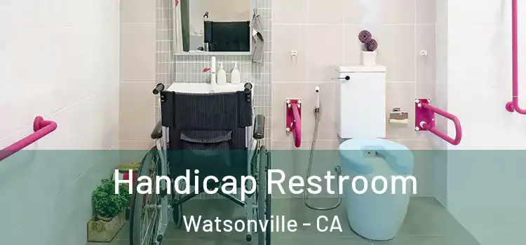 Handicap Restroom Watsonville - CA